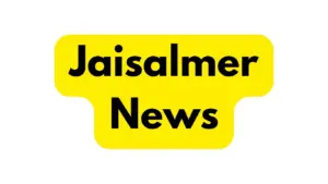 Jaisalmer news