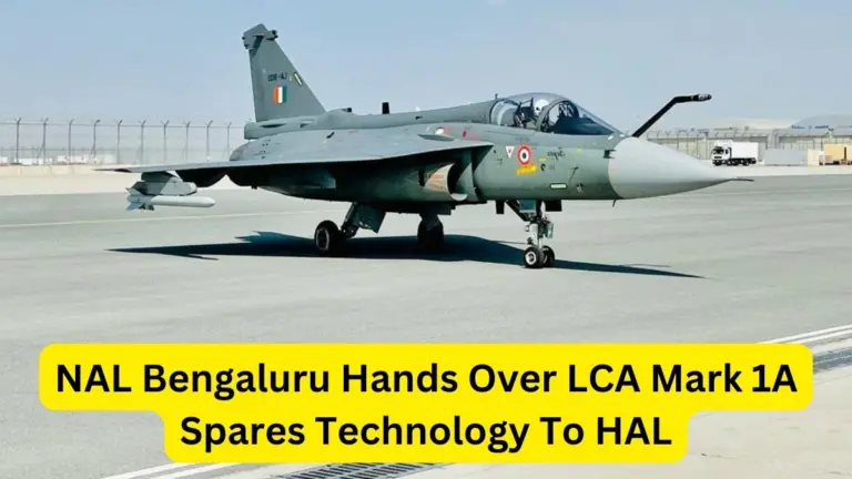 Nal Bengaluru Hands Over Lca Mark 1A Spares Technology To Hal