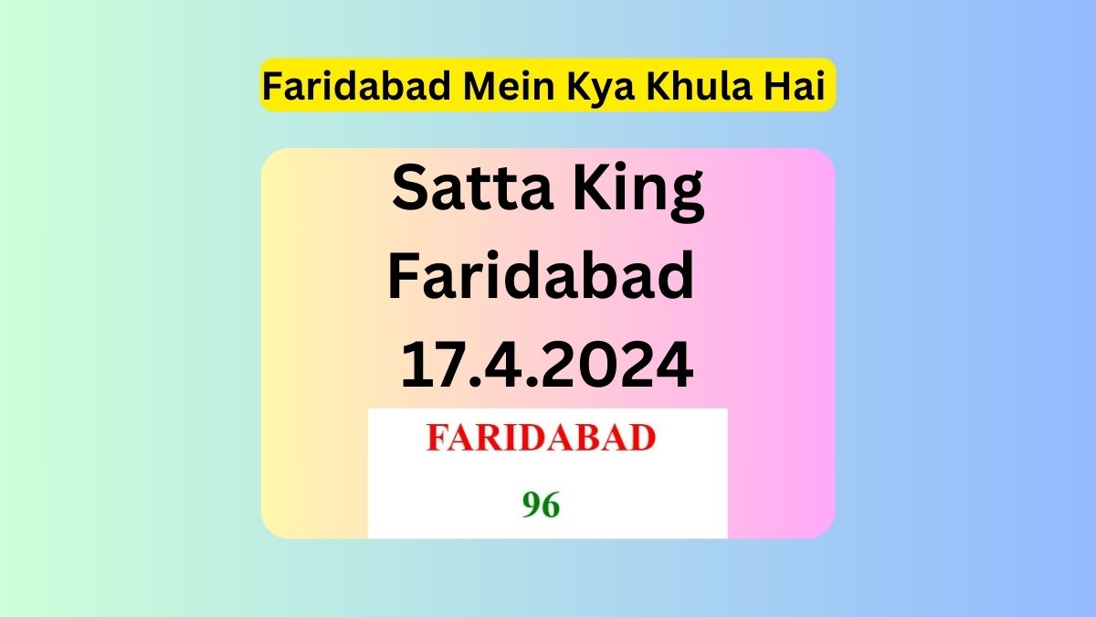 Satta King Faridabad Mein Kya Khula Hai 1